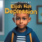 Elijah Has Depression Elijah Has Depression