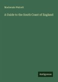 A Guide to the South Coast of England