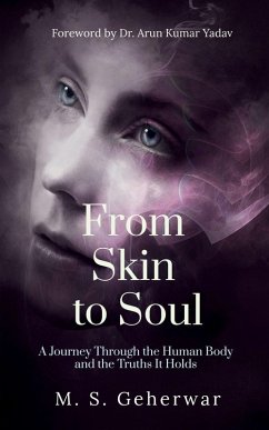 From Skin to Soul - M S Geherwar