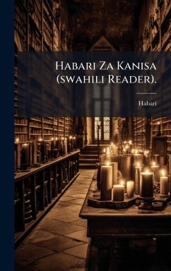 Cover Habari Za Kanisa (swahili Reader).