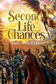 Second Life Chances