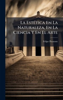 Cover La EstÃ(c)tica En La Naturaleza, En La Ciencia Y En El Arte