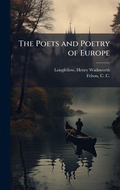 Cover The Poets and Poetry of Europe