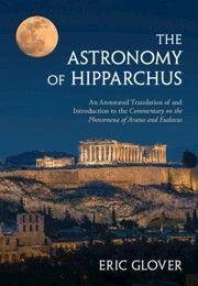The Astronomy of Hipparchus - Glover, Eric