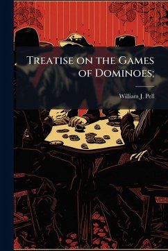 Treatise on the Games of Dominoes; Cover Treatise on the Games of Dominoes;