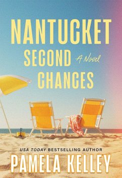 Nantucket Second Chances - Kelley, Pamela Nantucket Second Chances - Kelley, Pamela