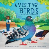 A Visit with the Birds A Visit with the Birds
