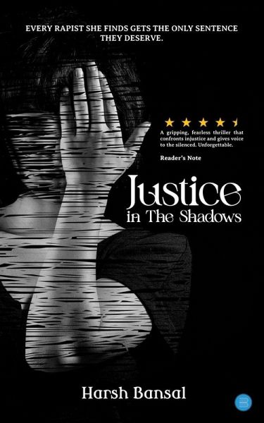 Justice in The Shadows Justice in The Shadows