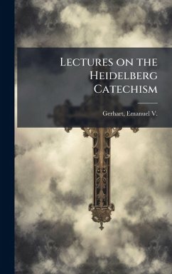 Cover Lectures on the Heidelberg Catechism