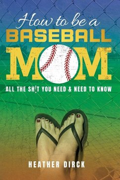 Cover How to Be a Baseball Mom