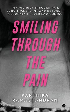 Smiling Through the Pain - Karthika Ramachandran