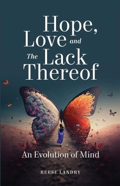 Cover Hope, Love and the Lack Thereof