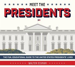 Meet the Presidents: USA 250th Birthday Special Edition - Eckman, Walter