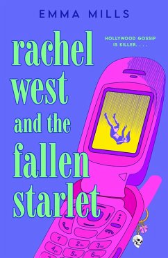 Rachel West and the Fallen Starlet - Mills, Emma Rachel West and the Fallen Starlet - Mills, Emma