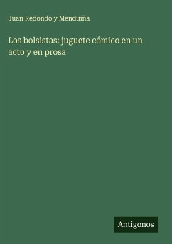 Cover Los bolsistas: juguete cómico en un acto y en prosa