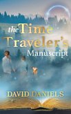 The Time Traveler's Manuscript The Time Traveler's Manuscript