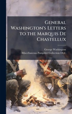 Cover General Washington's Letters to the Marquis De Chastellux