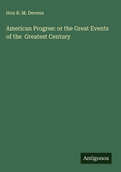 Cover American Progree: or the Great Events of the Greatest Century
