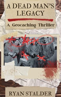 A Dead Man's Legacy - Stalder, Ryan