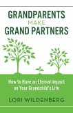 Grandparents Make Grand Partners