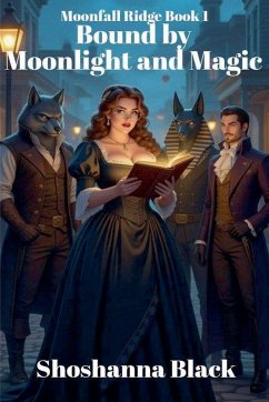 Bound by Moonlight and Magic - Black, Shoshanna