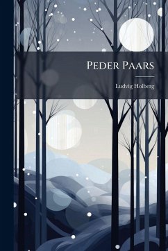 Peder Paars - (Baron), Ludvig Holberg