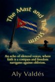 The Mast and The Storm