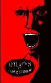 Asylum(s)