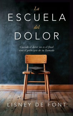 La escuela del dolor Cover La escuela del dolor