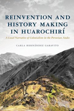 Cover Reinvention and History Making in Huarochirí