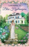 A Wedding at Blue Hydrangeas