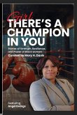 Girl, There's A Champion In You Featuring Author Angel Ewings Girl, There's A Champion In You Featuring Author Angel Ewings