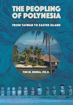 Peopling of Polynesia - Berra, Tim M