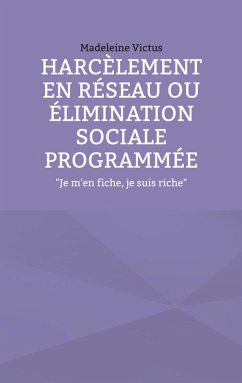 Harcèlement en réseau ou élimination sociale programmée Cover Harcèlement en réseau ou élimination sociale programmée