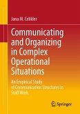 Communicating and Organizing in Complex Operational Situations (eBook, PDF)