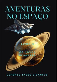 Aventuras No Espaço (eBook, ePUB) - Cibantos, Lorenzo Tasso