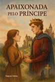 Apaixonada Pelo Príncipe (eBook, ePUB)