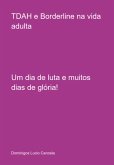 Tdah E Borderline Na Vida Adulta (eBook, ePUB)