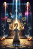 O Caminho Do Magista Solitário (eBook, ePUB)