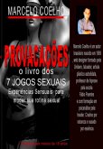 Provocações: O Livro Dos 7 Jogos Sexuais (eBook, ePUB)