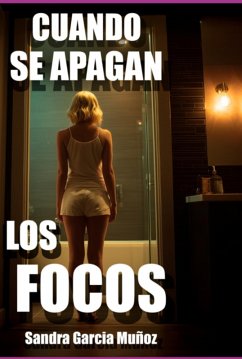 Cover Cuando Se Apagan Los Focos (eBook, ePUB)