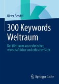 300 Keywords Weltraum (eBook, PDF)