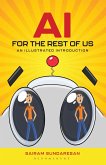 AI for the Rest of Us (eBook, PDF)