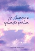 As Alianças E Aplicação Prática (eBook, ePUB)