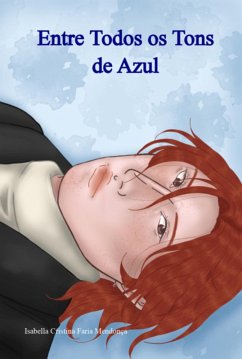 Entre Todos Os Tons De Azul (eBook, ePUB) Cover Entre Todos Os Tons De Azul (eBook, ePUB)