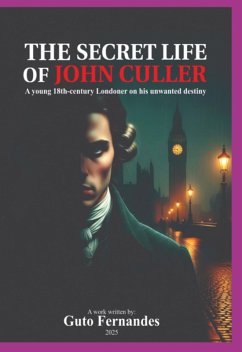 Cover The Secret Life Of John Culler (eBook, ePUB)