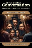 After Dinner Conversation - Family Ethics (After Dinner Conversation - Themes, #13) (eBook, ePUB)