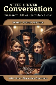 Cover After Dinner Conversation - Family Ethics (After Dinner Conversation - Themes, #13) (eBook, ePUB)