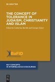 The Concept of Tolerance in Judaism, Christianity and Islam (eBook, ePUB)