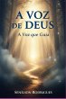 A Voz De Deus (eBook, ePUB) - Bild 1
